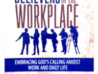 The Place of Believers and Faith in the World of Work